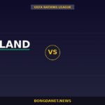 Nhận định CH Ireland vs Áo — UEFA Nations League 01:45 02/10