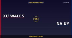Nhận định Xứ Wales vs Na Uy — UEFA Nations League 01:45 02/10