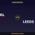 Nhận định Arsenal vs Leeds United — Ngoại Hạng Anh 18:30 10/10