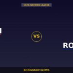 Nhận định Ba Lan vs Romania — UEFA Nations League 01:45 03/10