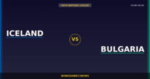 Nhận định Iceland vs Bulgaria — UEFA Nations League 23:00 03/10